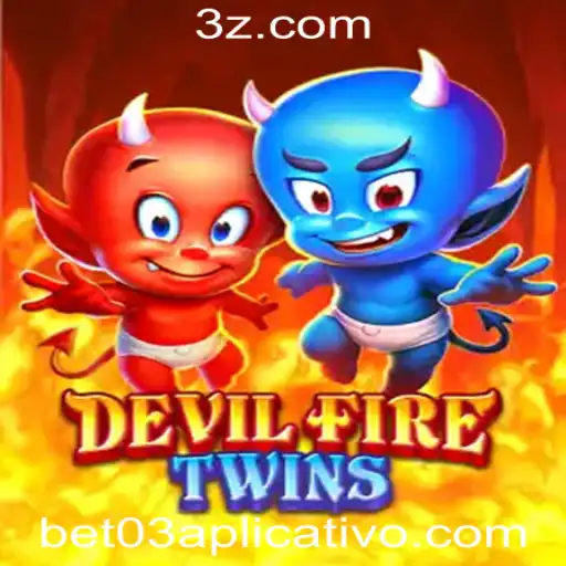 Bet 03 app Download - Descubra as Aventuras de DevilFireTwins e Como Baixar o Bet 03 App