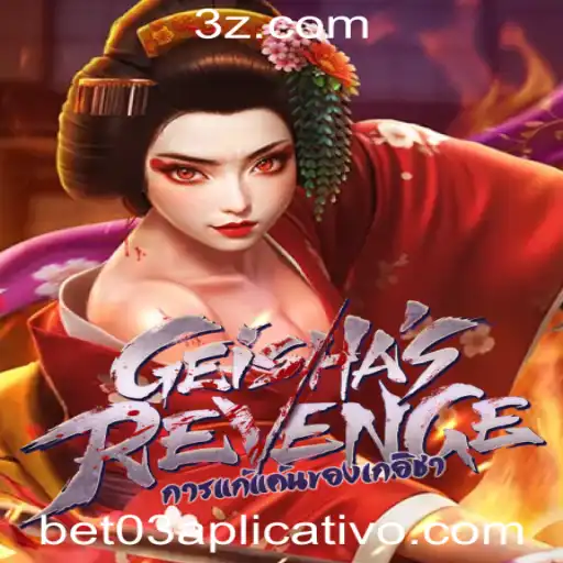 Bet 03 app Download - Descubra GeishasRevenge: Uma Aventura de Estratégia e Cautela